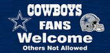 Cowboys NFL Wood Signs Fans Welcome 12x6 - Fan Shop TODAY